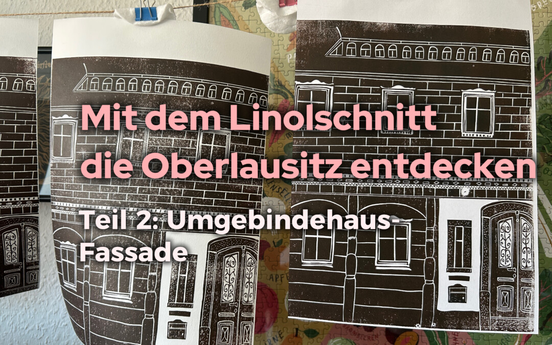 Elaine und die Oberlausitz im Linolschnitt-Video 2