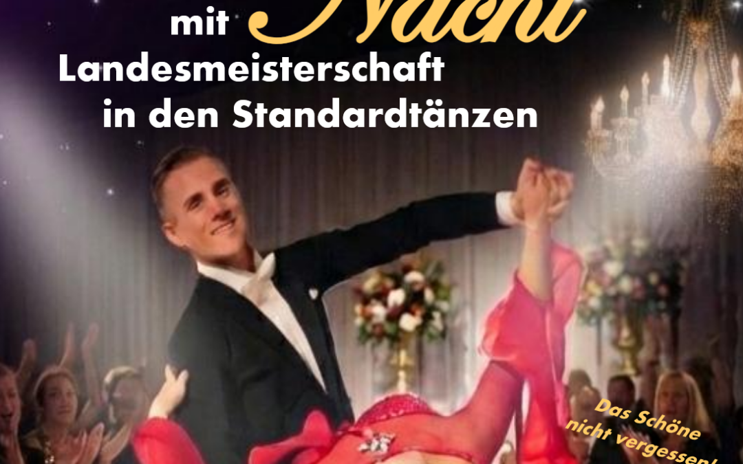 Oberlausitzer Ballnacht mit Landesmeisterschaft der Standardtänze – Wilthen